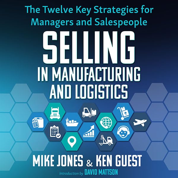 Cover art for Selling in Manufacturing and Logistics