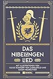 Das Nibelungenlied: Mit Illustrationen von Julius Schnorr von Carolsfeld und Eugen Neureuther - Karl Simrock 