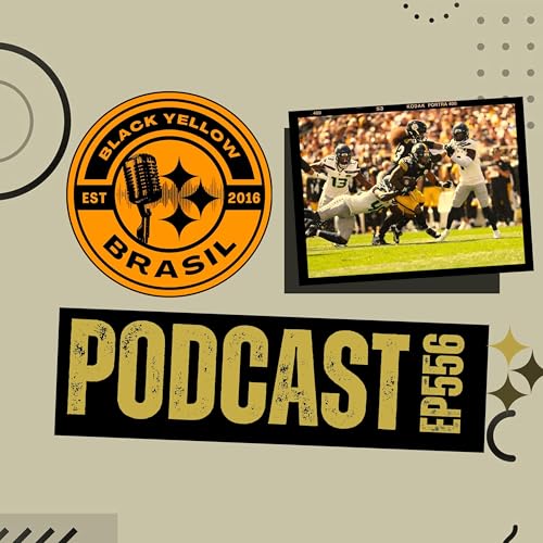 BlackYellowBR 556 - Steelers vs Seahawks - Semana 2 - Primeiras Impressões