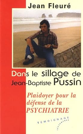 Amazon.fr Dans le sillage de JeanBaptiste Pussin Plaidoyer pour la