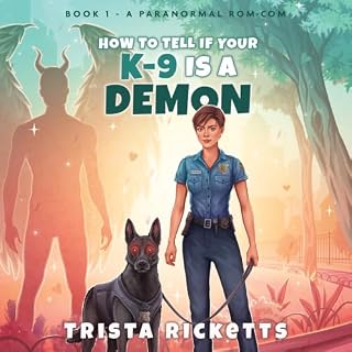 How To Tell If Your K-9 Is A Demon cover art