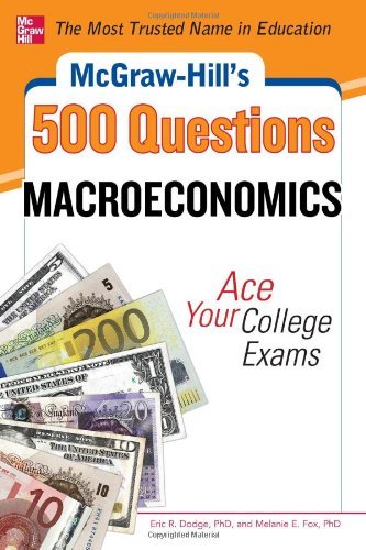 (MCGRAW-HILL'S 500 MICROECONOMICS QUESTIONS: ACE YOUR COLLEGE EXAMS (MCGRAW-HILL'S 500 QUESTIONS) ) BY DODGE, ERIC R{AUTHOR}Paperback