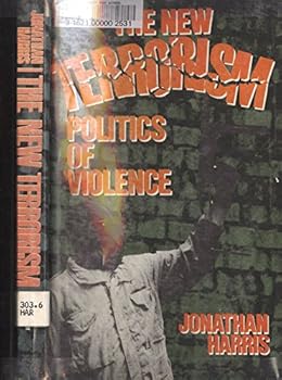 Hardcover The New Terrorism: Politics of Violence Book