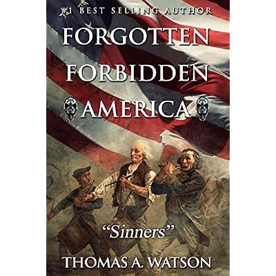 Forgotten Forbidden America