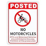 No Motorcycles, ATVs And Motorized Vehicles Sign - 10'x 14' - .040 Aluminum Sign Rust Free Aluminum-UV Protected and Weatherproof