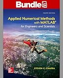 Package: Loose Leaf for Applied Numerical Methods with MATLAB for Engineers and Scientists with 1 Semester Connect Access Card