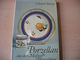  Porzellan aus der Meissner Manufaktur.