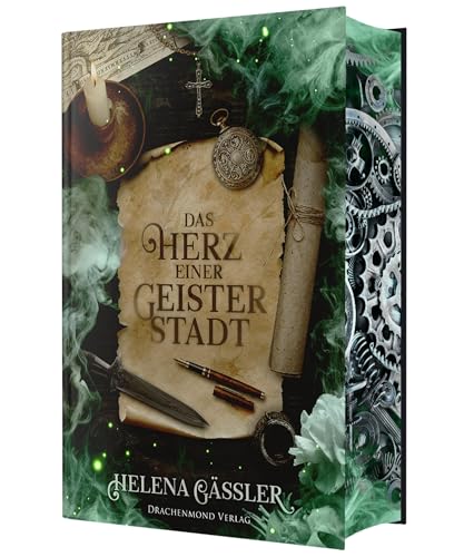 Das Herz einer Geisterstadt: Fesselnde Steampunk-Geistergeschichte | Schmuckausgabe mit Farbschnitt-Garantie (Die Häuserflüsterin)