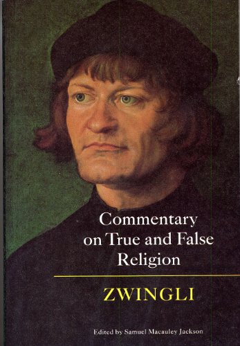 Commentary on True and False Religion 0939464004 Book Cover