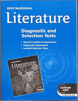 Paperback Holt McDougal Literature: Diagnostic and Selection Tests. Common Core Companion. Grade 6 Book