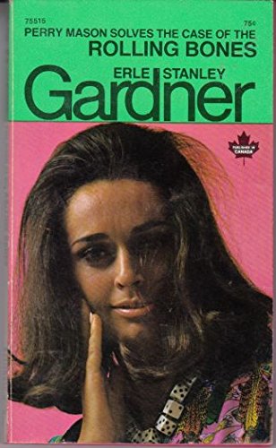 The Case of the Rolling Bones (Perry Mason) 0671755153 Book Cover
