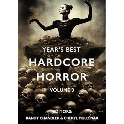 Year's Best Hardcore Horror Volume 3