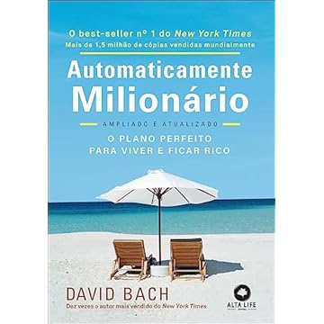 Capa do livro Automaticamente milionário: o plano perfeito para viver e ficar rico