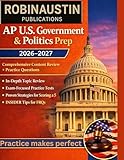 AP US GOVERNMENT AND POLITICS PREP 2026-2027: Comprehensive Content Review And Practice Questions