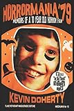 Horrormania '79: Memoirs of a Ten Year old Horror Fan