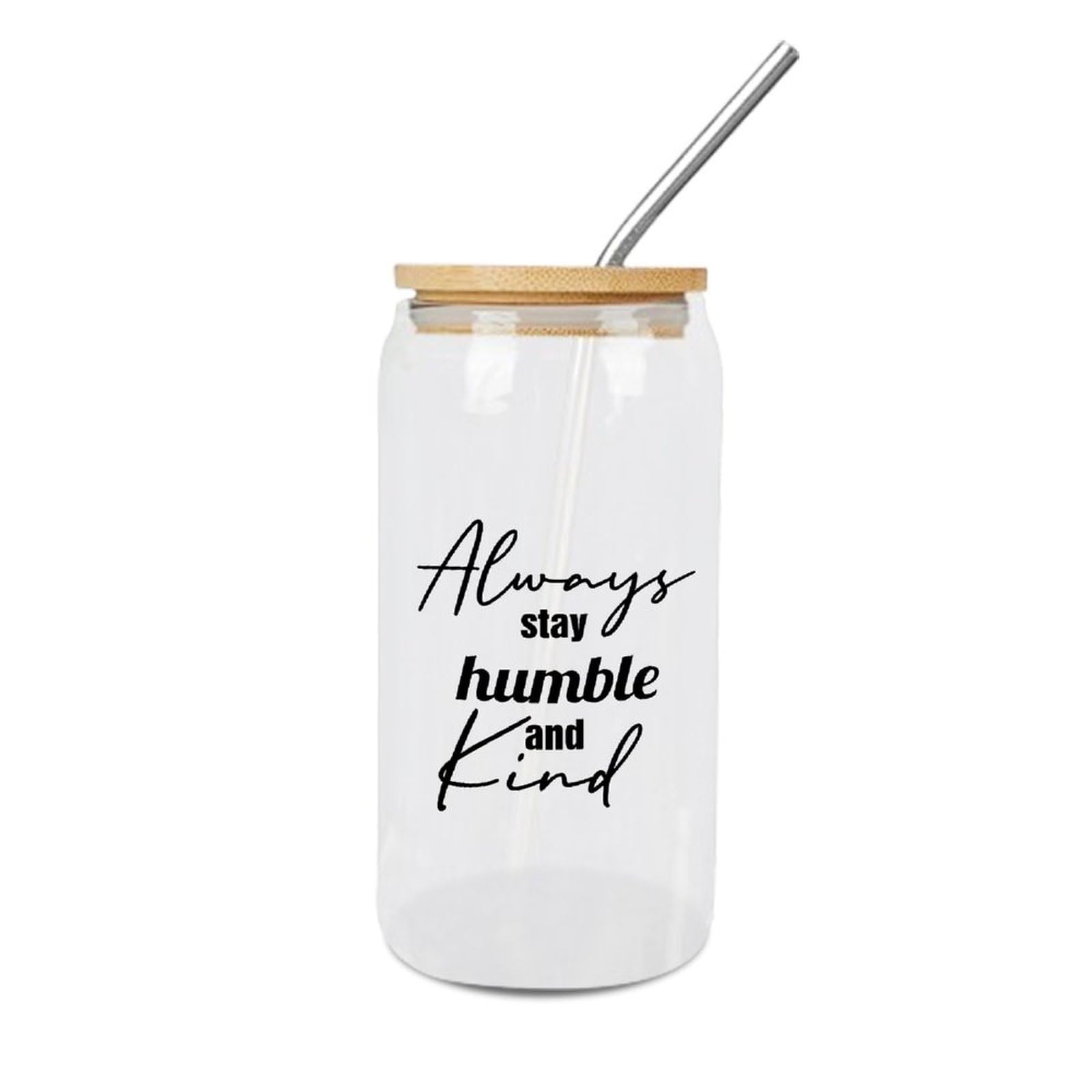 Luckluccy Glass Jars with Bamboo Lids Always Stay Humble And Kind Glass Cup Cute Glass Cups Cups Great For Iced Coffee Cocktail Tea Juice 16 OZ
