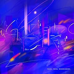 �锼�̌� / YONA YONA WEEKENDERS