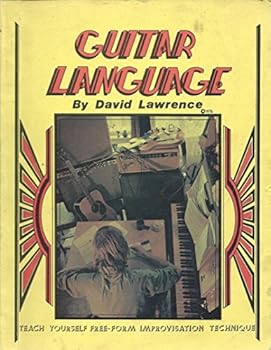 1979 Guitar language: Teach yourself free form improvisation technique, book one