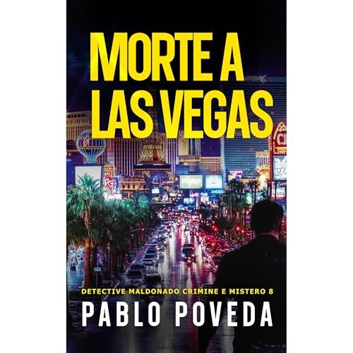 Morte a Las Vegas Audiobook By Pablo Poveda cover art