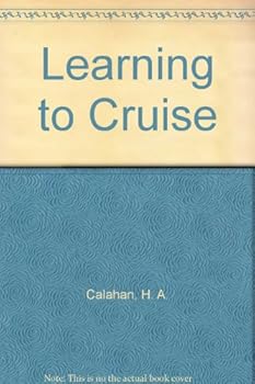 Hardcover Learning to Cruise Book