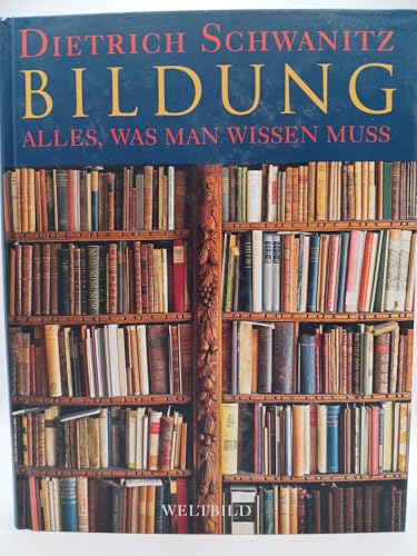 BILDUNG. Alles , was man wissen muß