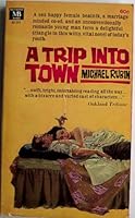 A Trip Into Town B000TZ3RFQ Book Cover