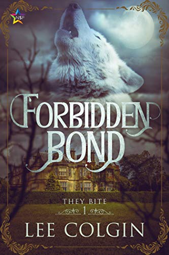 Forbidden Bond They Bite Book 1 Kindle Edition By Colgin Lee