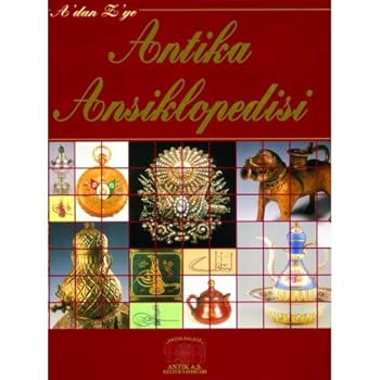 Hardcover A'dan Z'ye Antika Ansiklopedisi [Turkish] Book