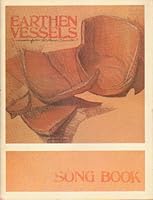 Earthen Vessels Song Book B000FMKDHS Book Cover