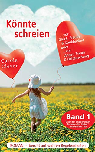 Könnte schreien: Band 1 (German Edition)