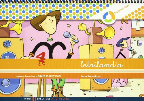 Letrilandia Lectoescritura cuaderno 4 de escritura (Pauta Montessori) (A tu medida (entorno lógica Letrilandia Lectoescritura cuaderno 4 de escritura (Pauta Montessori) (A tu medida (entorno lógica