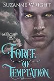 Force of Temptation (Mercury Pack)