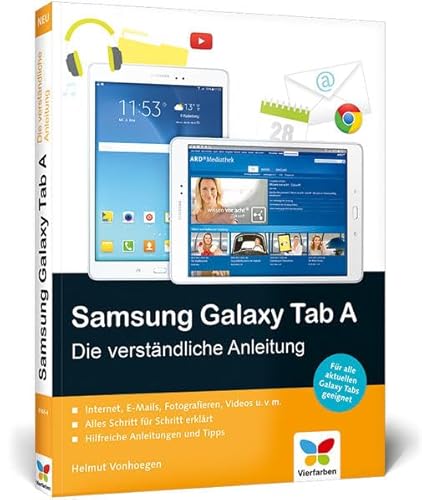 Preisvergleich Produktbild Samsung Galaxy Tab A: Die verständliche Anleitung