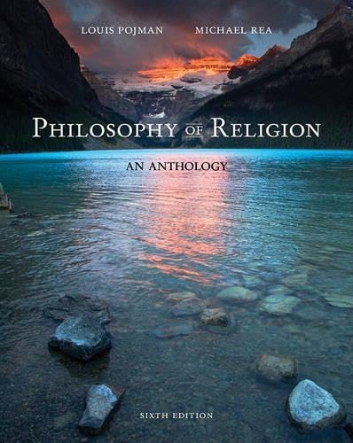 Philosophy of Religion: An Anthology