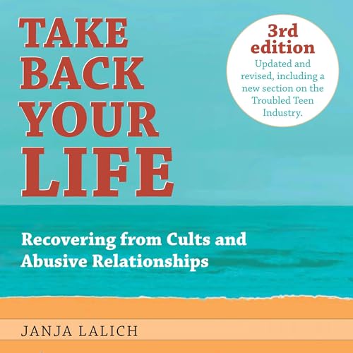 Take Back Your Life (3rd Edition) by Janja Lalich episode artwork