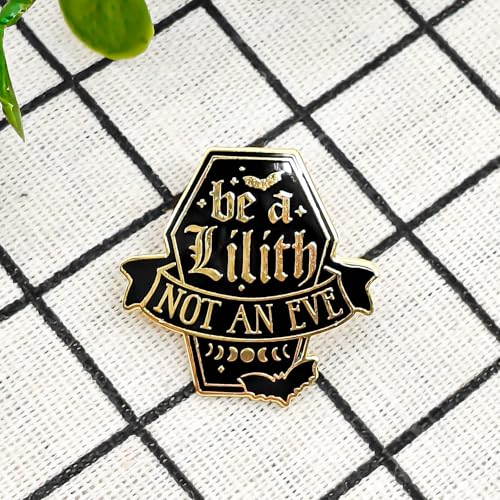 Image of Be A Lilith Not An Eve Enamel Pin - Gothic Series | Premium Enamel Pin - Statement Lapel Pin - Plated Badge for Clothing, Bags, Hats, Jackets, and Lanyards
