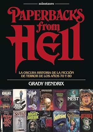 Paperbacks from hell: La oscura historia de la ficción de terror de los años 70 y 80