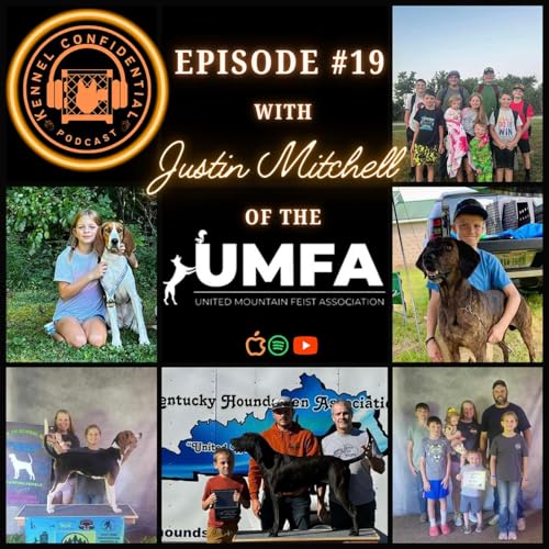 Episode: 19 - Justin Mitchell with the UMFA