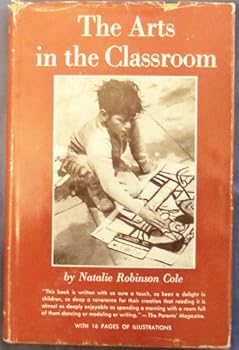 Hardcover The Arts in the Classroom Book