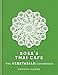 Produktbild Rosa's Thai Cafe: The Vegetarian Cookbook