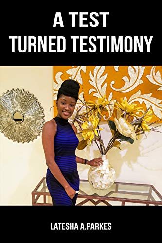 A Test Turned Testimony (English Edition) Livre PDF Gratuit