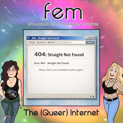 Episode 23 - 404: Straight Not Found