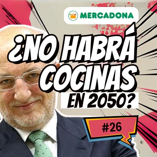 Page de couverture de ¿ADIÓS a la cocina? El 40% ya NO COCINA y Joan Roig lo tiene claro | E26