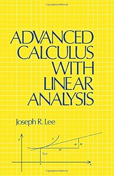 Hardcover Advanced calculus with linear analysis Book