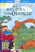 Mi mascota el dinosaurio 8467775599 Book Cover
