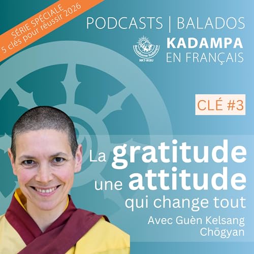 Cl&eacute; n&deg;3 : La gratitude, une attitude qui change tout