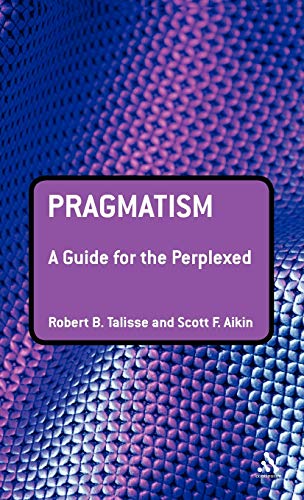 Pragmatism: A Guide for the Perplexed view 2