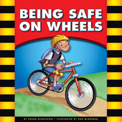 Buy Being Safe on Wheels (Be Safe!) — BookShops.in