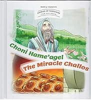 Stories Of Tzaddikim #3 Choni Hame'agel-The Miracle Challos 9655542319 Book Cover