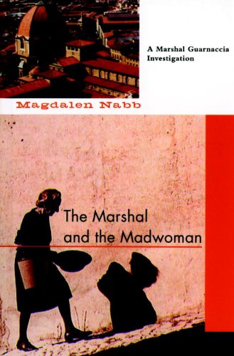 Buy The Marshal and the Madwoman (A Florentine Mystery Book 6) — BookShops.in